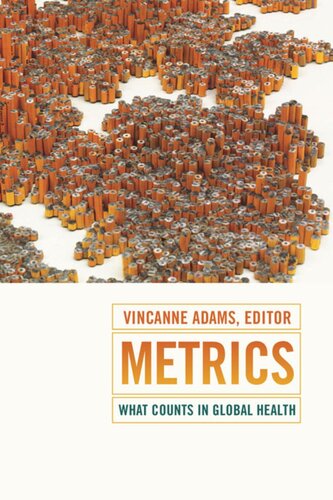 Metrics: What Counts in Global Health