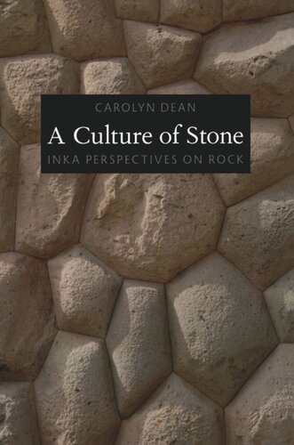 A Culture of Stone: Inka Perspectives on Rock