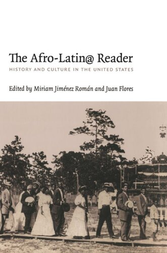The Afro-Latin@ Reader: History and Culture in the United States