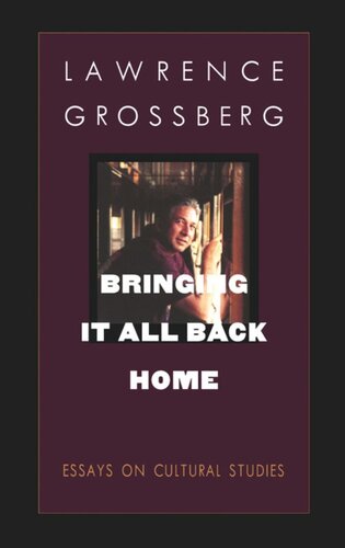 Bringing It All Back Home: Essays on Cultural Studies