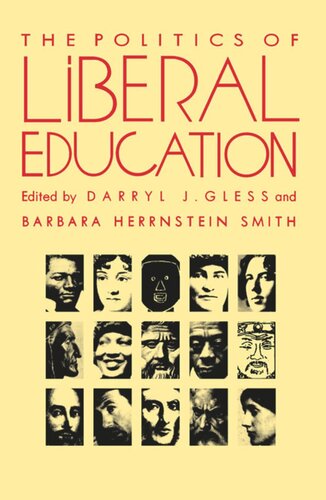 The Politics of Liberal Education