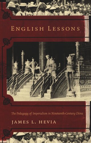 English Lessons: The Pedagogy of Imperialism in Nineteenth-Century China