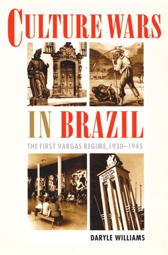 Culture Wars in Brazil: The First Vargas Regime, 1930–1945