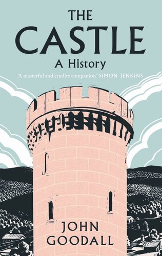The Castle: A History