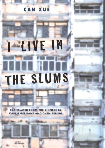 I Live in the Slums: Stories
