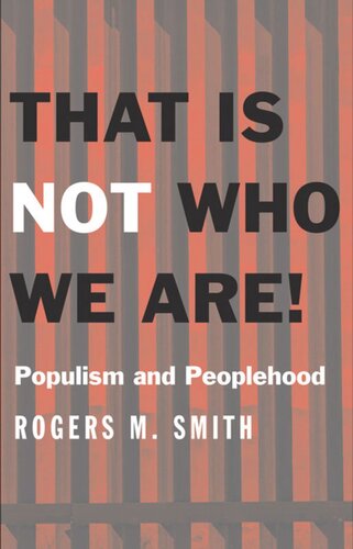 That Is Not Who We Are!: Populism and Peoplehood