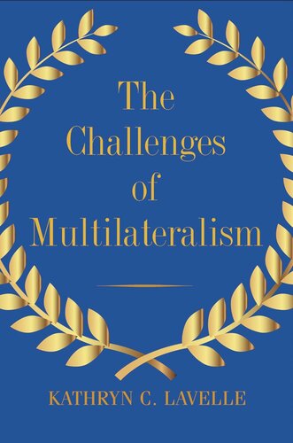 The Challenges of Multilateralism