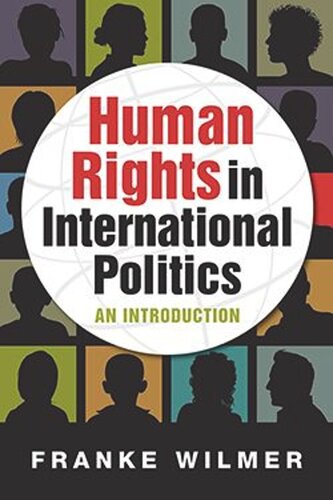 Human Rights in International Politics: An Introduction