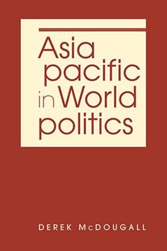 Asia Pacific in World Politics