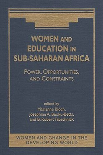 Women and Education in Sub-Saharan Africa: Power, Opportunities, and Constraints
