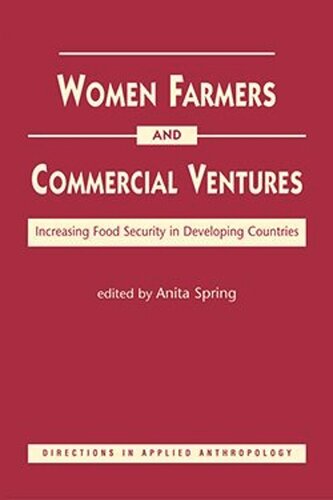 Women Farmers and Commercial Ventures: Increasing Food Security in Developing Countries