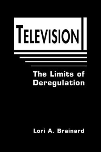 Television: Limits of Deregulation