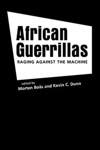 African Guerrillas: Raging Against the Machine