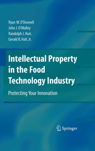 Intellectual Property in the Food Technology Industry: Protecting Your Innovation