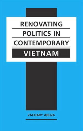 Renovating Politics in Contemporary Vietnam