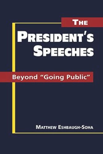The Presidents' Speeches: Beyond 
