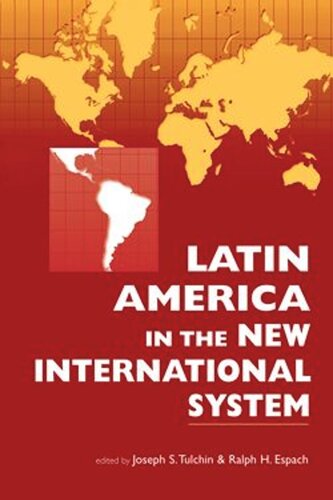 Latin America in the New International System