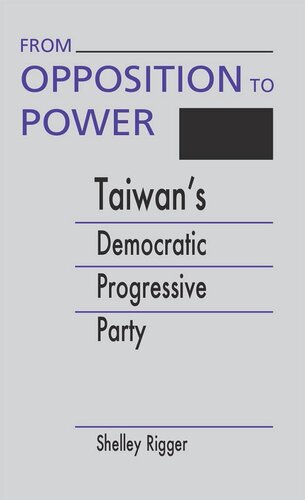 From Opposition to Power: Taiwan’s Democratic Progressive Party