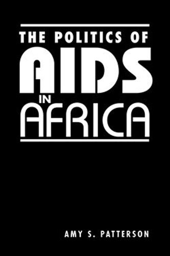 The Politics of AIDs in Africa
