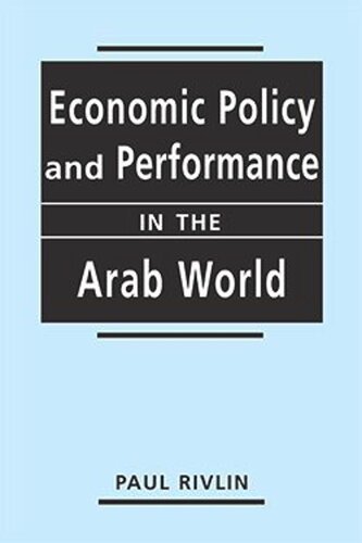 Economic Policy and Performance in the Arab World
