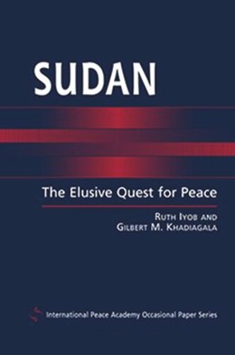 Sudan: The Elusive Quest for Peace