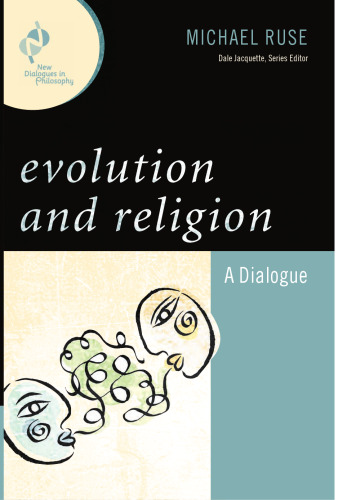 Evolution and Religion: A Dialogue