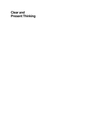 Clear and Present Thinking: A Handbook in Logic and Rationality