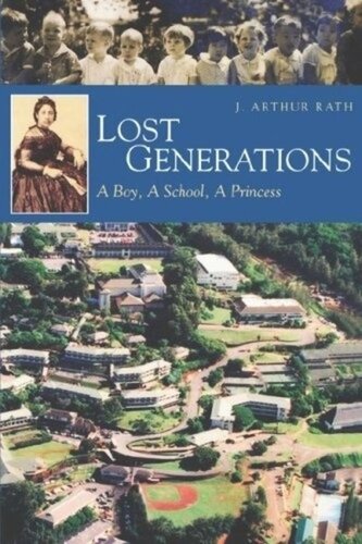Lost Generations: A Boy, a School, a Princess