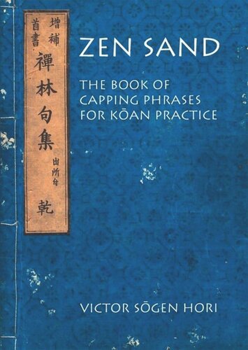 Zen Sand: The Book of Capping Phrases for Koan Practice