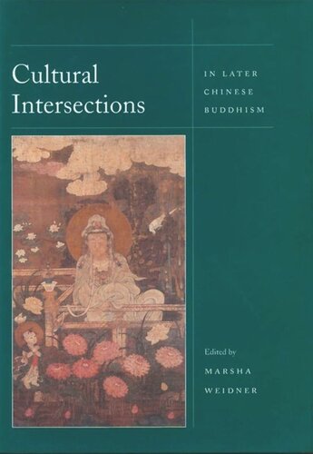 Cultural Intersections in Later Chinese Buddhism