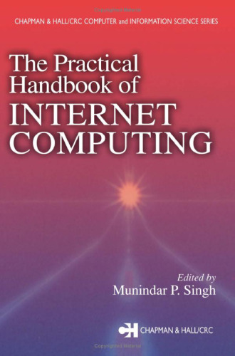 The Practical Handbook of Internet Computing