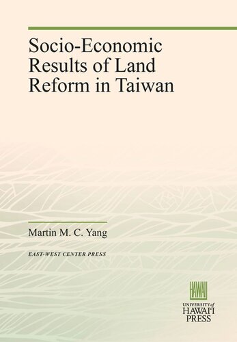 Socio-Economic Results of Land Reform in Taiwan