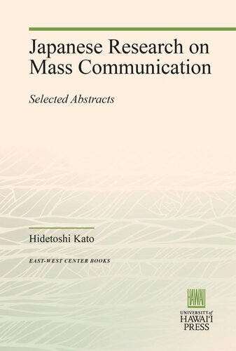 Japanese Research on Mass Communication: Selected Abstracts