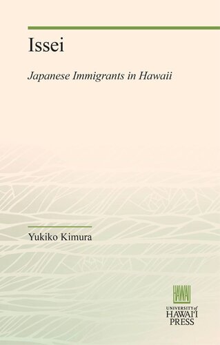 Issei: Japanese Immigrants in Hawaii
