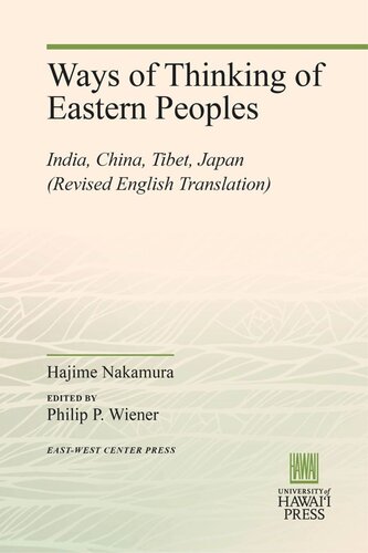 Ways of Thinking of Eastern Peoples: India, China, Tibet, Japan (Revised English Translation)