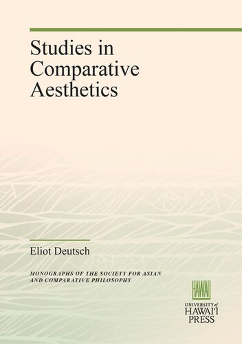 Studies in Comparative Aesthetics (Monographs of the Society for Asian and Comparative Philosophy, no.2)