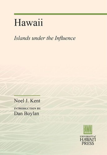 Hawaii: Islands under the Influence