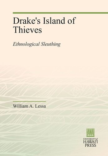 Drake's Island of Thieves: Ethnological Sleuthing