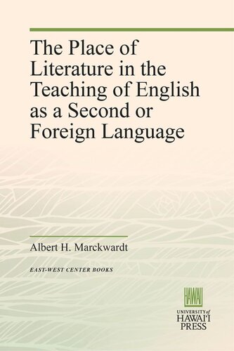 The Place of Literature in the Teaching of English as a Second or Foreign Language