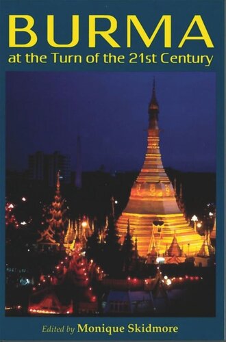 Burma at the Turn of the 21st Century