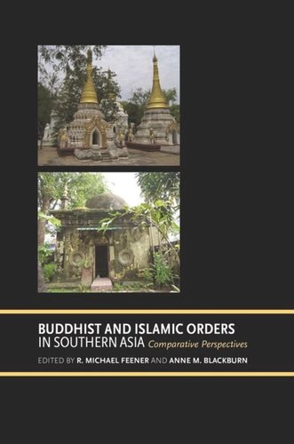 Buddhist and Islamic Orders in Southern Asia: Comparative Perspectives