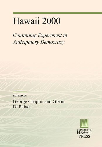 Hawaii 2000: Continuing Experiment in Anticipatory Democracy