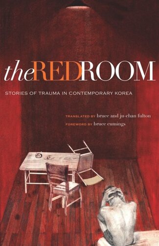 The Red Room: Stories of Trauma in Contemporary Korea
