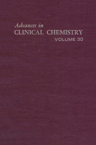 Advances in Clinical Chemistry, Vol. 30