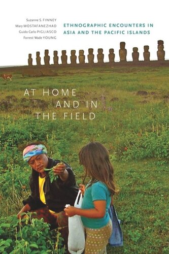 At Home and in the Field: Ethnographic Encounters in Asia and the Pacific Islands