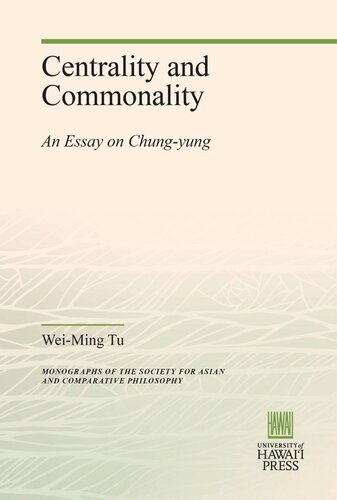 Centrality and Commonality: An Essay on Chung-yung