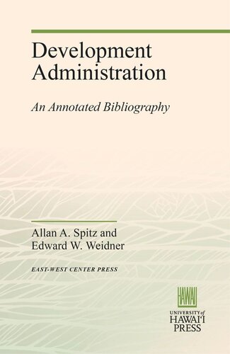 Development Administration: An Annotated Bibliography