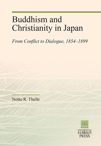 Buddhism and Christianity in Japan: From Conflict to Dialogue, 1854–1899