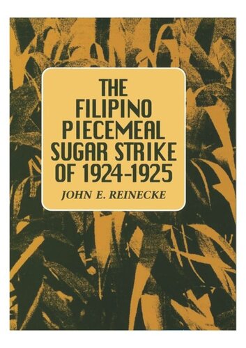 The Filipino Piecemeal Sugar Strike of 1924–1925