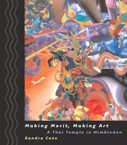 Making Merit, Making Art: A Thai Temple in Wimbledon